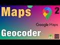 Geocoders | Geocoding and Reverse Geocoding