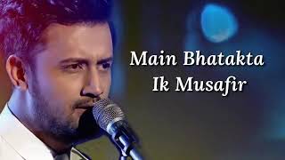 Musafir Lyrics   Atif Aslam, Palak Muchhal   Atif Aslam New Song