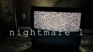 nightmare 1 (contains strobing)