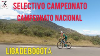 SELECTIVO PARA CAMPEONATO NACIONAL DE CICLISMO LIGA DE BOGOTA 2025