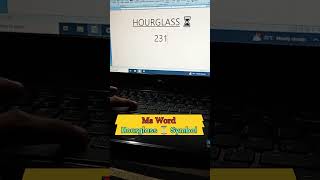 Ms Word me hourglass ⏳ ka symbol kaise banaye ||#msword #mswordshortcutkey #shorts #computershortcut