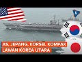 Latihan Bersama Angkatan Laut AS, Korsel, Jepang Tangkal Ancaman Nuklir Korea Utara?