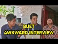 Al Numan- "Awkward Interview with BUETians" | বুয়েট মানেই ভাব ? !!!