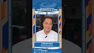 Ucapan dari Juliyatmono, Bupati Karanganyar untuk TribunSolo.com