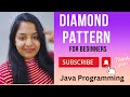 Diamond Pattern || Diamond Pattern Program || How to Print Diamond Pattern Program || Java