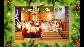 Vọng Giáng Sinh 2024 Giáo Xứ Saint Columba, Minnesota