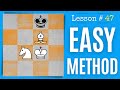 Chess Lesson # 47: Checkmate With Bishop And Knight (easy method)