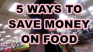 5 MONEY SAVING TIPS when Grocery Shopping