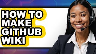 How to Make Github Wiki (easy Method)
