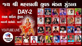 Shree Mahakali yuvak mandal zundal camp_ Day2 night