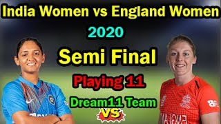 Semi Final Womens T20 World Cup 2020 | India Women vs England Women Semi Final 2020 Playing 11