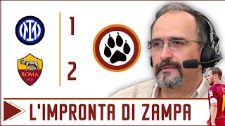 Inter - Roma 1-2. Il commento zampato