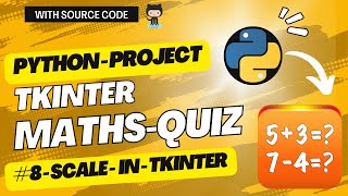 Scale in Tkinter | Math Quiz Game Tkinter - 8
