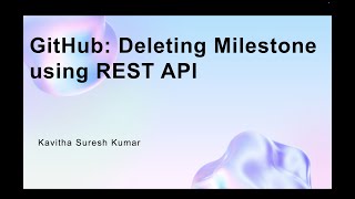 GitHub: Deleting Milestone using REST API