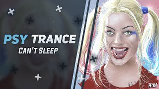 PSY-TRANCE ☣ Harlekin - Can't Sleep