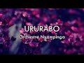 Ururabo ya Orchestre Nyampinga   Lyrics Video   Karahanyuze Nyarwanda