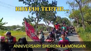 KONVOI TERTIB | ANNIVERSARY SHORENK LAMONGAN