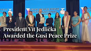 President Vít Jedlička Awarded Gusi Peace Prize