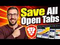 How To Save All Open Tabs In Brave Browser (Bookmark All Tabs) [2026 Guide]