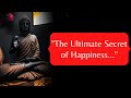 The Happy Monk - Buddha Story | A Story For The Ultimate Secret Of Happiness... !!!