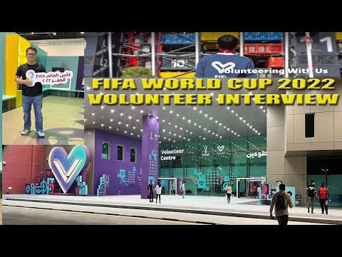 Fifa World Cup 2022 Volunteer Interview Experience | Qatar - YouTube