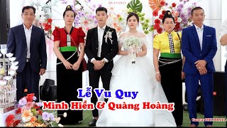 Toàn Cảnh Lễ Vu Quy Minh Hiền & Quàng Hoàng Tại Bản Phiêng Bua P.Noong Bua TP.ĐBP