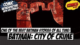 Batman City of Crime comic retrospective