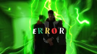 ERROR - TIKI TAKA - [CLIP OFFICIAL]