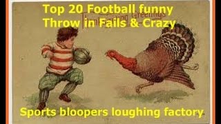 Top 20 FOOTBALL FUNNY THROW IN FAILS & CRAZY 2016