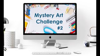 Waukee Mystery Art Challenge #2