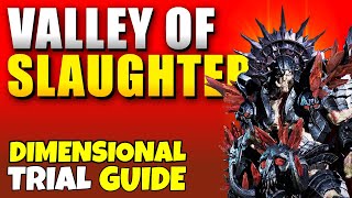 Throne and Liberty Valley of Slaughter Tier 3 - 5 Guide (Easiest Method) Dimensional Trial