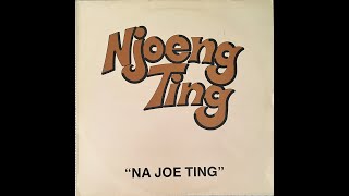 Njoeng Ting_Na Joe Ting (12 inch) 1981