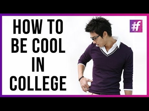 How to be cool in college? - #AakritiAnand How to be cool in college? - #AakritiAnand