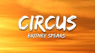 Circus - Britney Spears (Letra/Lyrics)