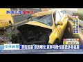 20200717中天新聞　醉小黃逆向狂衝！　貨車不閃「勇敢對撞」　原因曝光