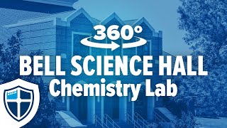 360 Tour Bell Science Hall Chemistry Lab