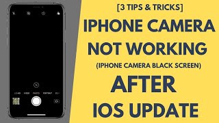 iOS 16/17 - iPhone Camera Not Working - [FIXED]