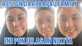 INI DIA ALASAN NIKITA KELUAR DARI BAPAU FAMILY