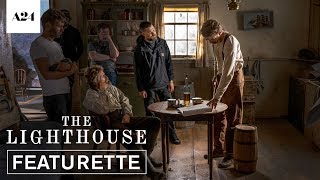 The Lighthouse | The World |  Featurette HD | A24