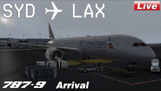 [P3D v4] Livestream | Sydney to Los Angeles | AAL72 | American Airlines | QW 787-9 | IVAO | Part 2