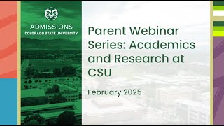 Parent Webinar Series: Academics and Research at CSU