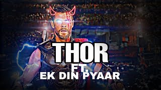 Ek Din Pyaar X Thor 😈🔥 | Attitude status of Thor | Song by MC Stan 🔥🔥