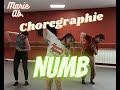Choregraphie - Numb by Wens