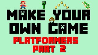 Make Your Own Platformer Game - Part 2 - Adding Winning and Losing (Using Arcade.MakeCode)