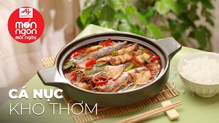 Cá Nục Kho Thơm chuẩn vị cơm nhà, dễ nấu mà cực bắt cơm | Món Ngon Mỗi Ngày AJINOMOTO