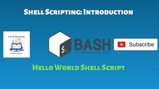 Shell scripting Introduction and hello world shell program