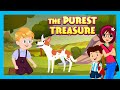 THE PUREST TREASURE | Tia & Tofu | Importance of Kindness | Moral Story for Kids