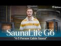 Sauna introduction - SaunaLife G6 pre-built sauna