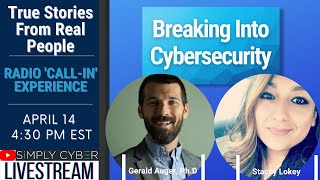 🔴 True Stories of Breaking Into Cybersecurity (Radio Call-In Show)