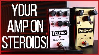 Friedman Buxom Boost \u0026 Golden Pearl - Take Your Amp to 11.. or 20! (Origin, VHT, Laney)